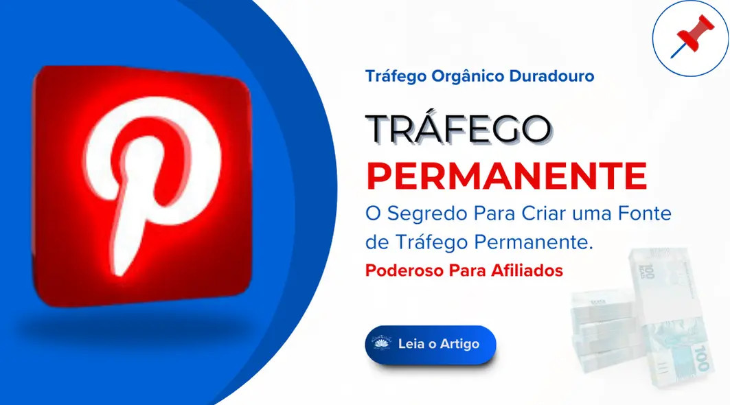 Fonte de Tráfego Permanente: Pinterest Para Afiliados.