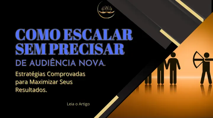 Como Escalar Sem Precisar de Audiência Nova? Estratégias Comprovadas para Maximizar Seus Resultados. Você já se perguntou se é possível…
